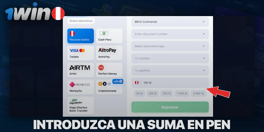 Ingrese el monto del depósito en 1Win